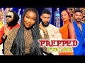 PREPPED FOR LOVE FULL MOVIE CHRIS OKAGBUE CHINENYE NNEBE NOLLYWOOD LATEST BLOCKBUSTER MOVIES