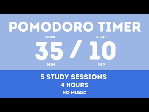35 / 10  Pomodoro Timer - 3,5 hours study || No music - Study for dreams - Deep focus - Study timer