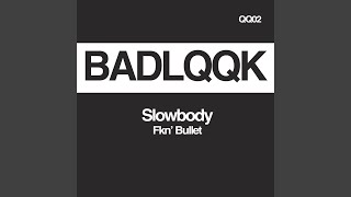 Fkn' Bullet (Original Mix)