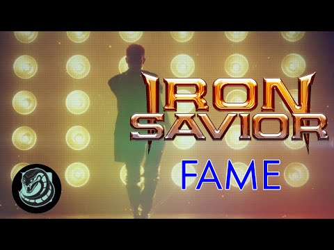 IRON SAVIOR - Fame (Official Visualiser Video)