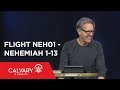 Nehemiah 1-13 - The Bible from 30,000 Feet  - Skip Heitzig - Flight NEH01