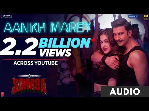 SIMMBA: Aankh Marey | Ranveer Singh, Sara Ali Khan | Tanishk Bagchi,Mika Singh,Neha Kakkar, Kumar S