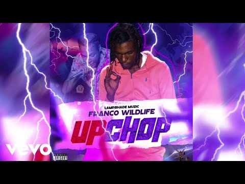 Franco Wildlife - Up Chop - Lampshade Muzic (Audio)