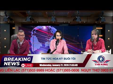 TIN TỨC HOA KỲ BUỔI TỐI - 01/21/2026 - The KING Channel