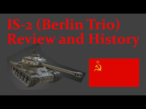 IS-2 Berlin: Worth It? (Review, History and Ace Tankers)