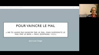 2026 05 30: Jean-Louis Chagas. Pour vaincre le mal