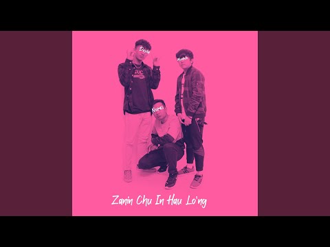 Zanin Chu Inhau Lo'ng (feat. Devin & Murfelo)