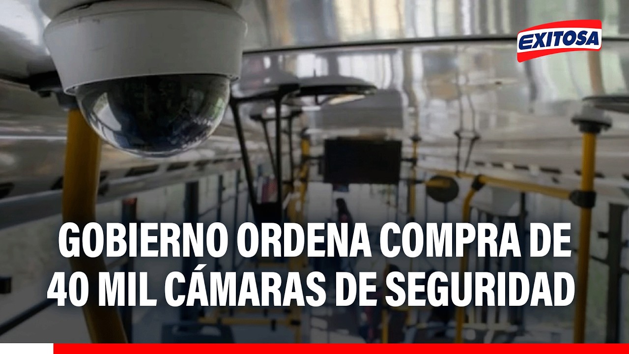 🔴🔵 Gobierno deriva a MML compra de 40 mil cámaras de seguridad para transporte público