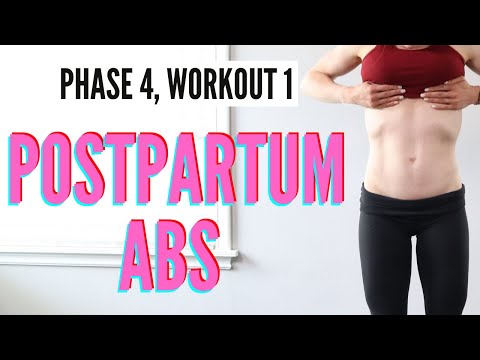 10 Minute Postpartum Abs: Heal, Strengthen and Sculpt Program: Phase 4, workout #1 (Weeks 10-12)