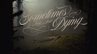 Sometimes I Think About Dying (2024) Video