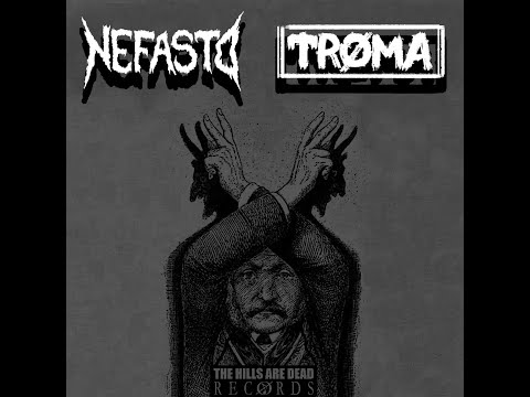 TR​Ø​MA // NEFASTO - Split (2024)