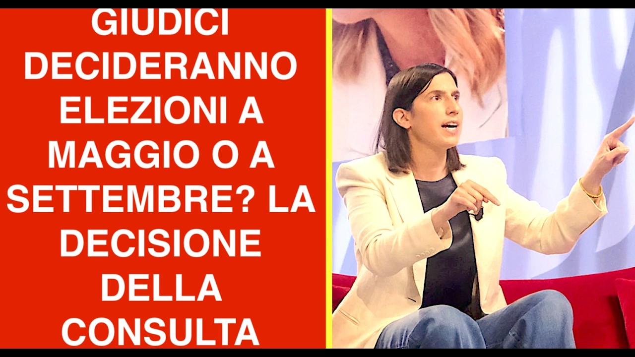 GIUDICI DECIDERANNO ELEZIONI A MAGGIO O A SETTEMBRE? LA DECISIONE DELLA CONSULTA