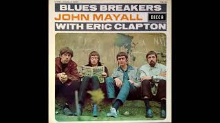John Mayall With Eric Clapton - Have You Heard