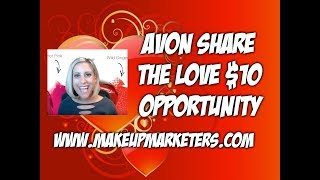 $10 Avon Starter Kit - Share the Love Recruiting Incentive