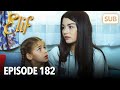 Elif Episode 182 English Subtitle