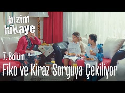 Fiko ve Kiraz sorguya çekiliyor - Bizim Hikaye 7. Bölüm