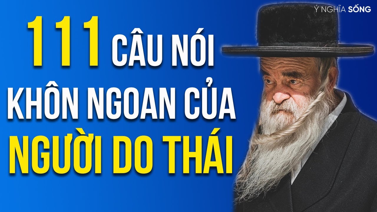 111 câu nói Khôn Ngoan của người Do Thái