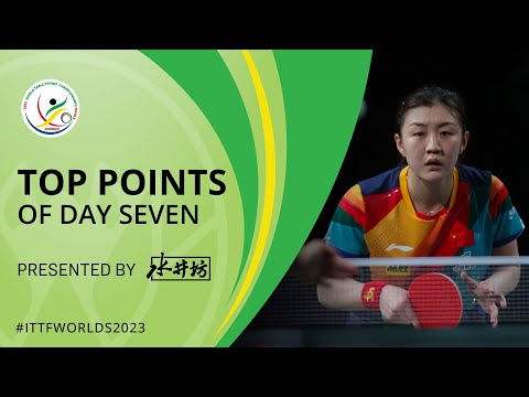 Top Points of Day 7 presented by Shuijingfang | #ITTFWorlds2023