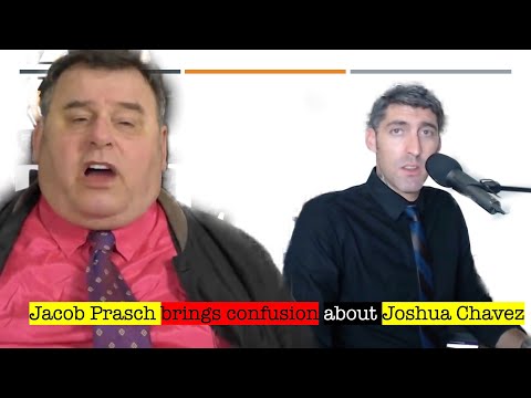 Jacob Prasch brings confusion about Joshua Chavez' nickname and "one mistake"