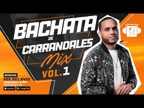 BACHATAS DE CARRANDALES 🍻 Live Mix - Vol.1 - DJ RJ #ComoEnElClub - #App 📲