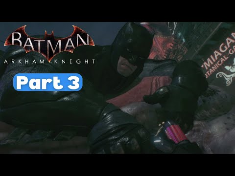 BATMAN: ARKHAM KNIGHT PS5 Walkthrough Part #3 (No Commentary)
