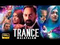 Trance Superhit Malayalam Full Length HD Movie Fahadh Faasil Nazriya Nazim TRP Entertainments