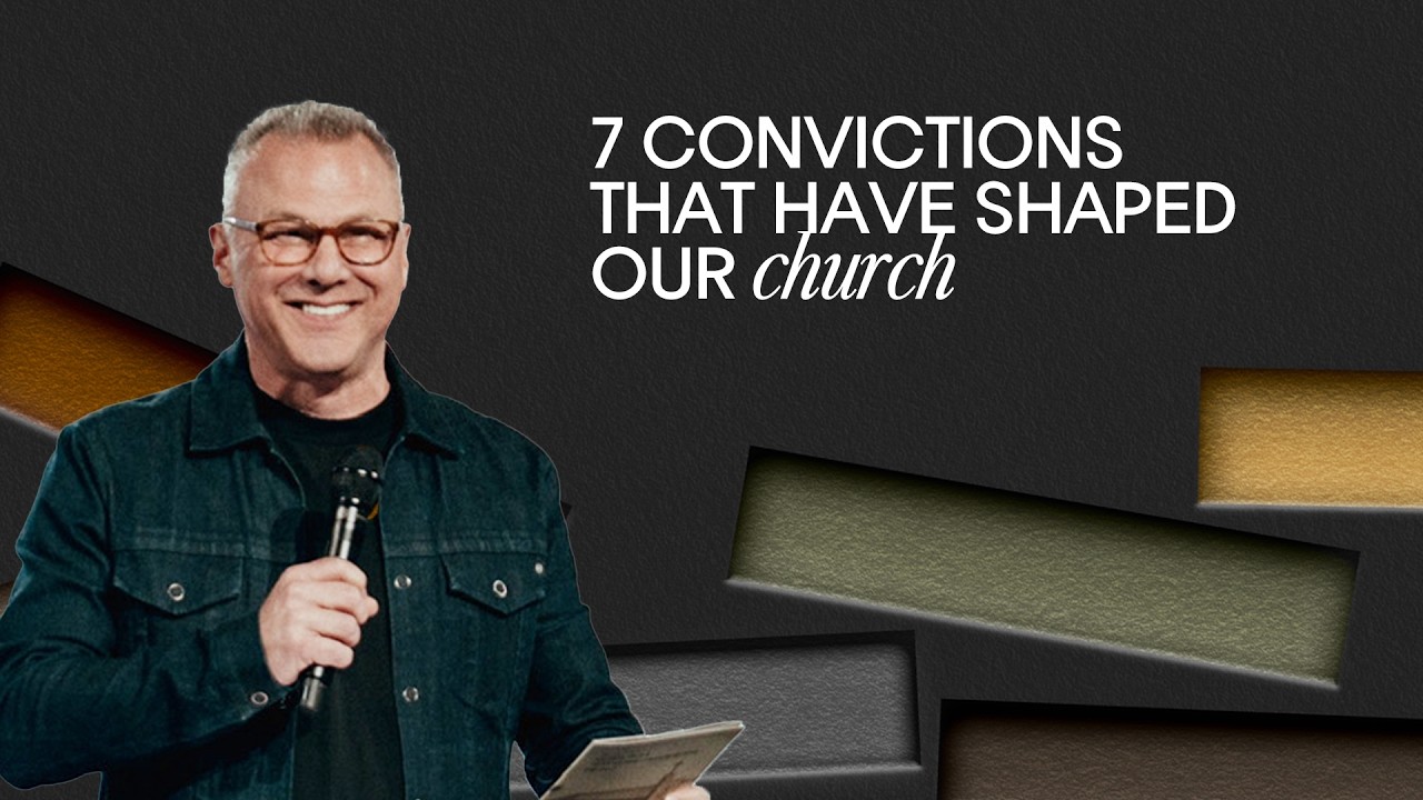 7 Convictions That Have Shaped Our Church Image