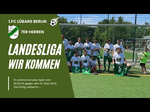 Ab in die Landesliga - 7er Herren 1.FC Lübars gegen SV Stern Britz