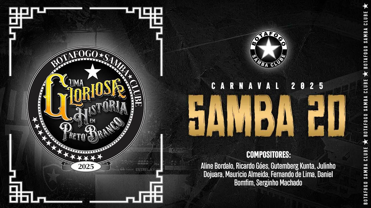 Botafogo Samba Clube 2025 - Samba 20