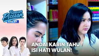 Download lagu Wulan Takut Suka Dengan Pacar Teman Sendiri! | ROMAN PICISAN | EPS 27 | PART (1/4) mp3 Download lagu Wulan Takut Suka Dengan Pacar Teman Sendiri! | ROMAN PICISAN | EPS 27 | PART (1/4) mp3