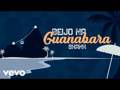 Beijo Na Guanabara - Skank