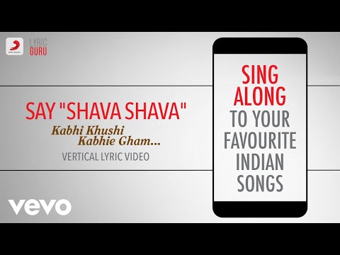 Say "Shava Shava" - Kabhi Khushi Kabhie Gham|Official Bollywood Lyrics|Sunidhi Chauhan