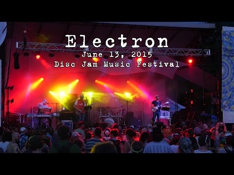 Electron: 2015-06-13 - Disc Jam Music Festival; Stephentown, NY [HD]