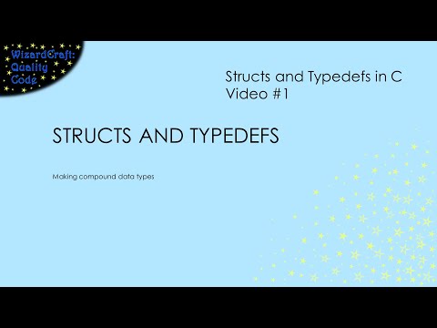 Using Structs and Typedefs to Create Your Own Datatypes in C. (Structs and Typedefs in C - Video #1)