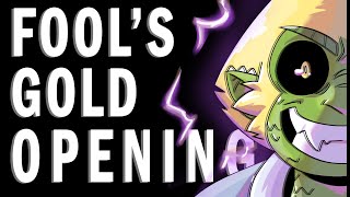Fool&#39;s Gold OPENING! :D