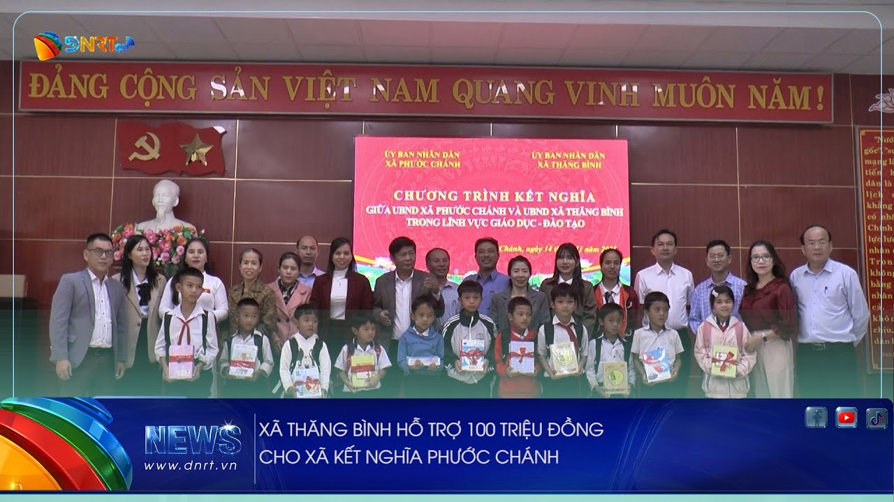 XÃ THĂNG BÌNH HỖ TRỢ 100 TRIỆU ĐỒNG CHO XÃ KẾT NGHĨA PHƯỚC CHÁNH