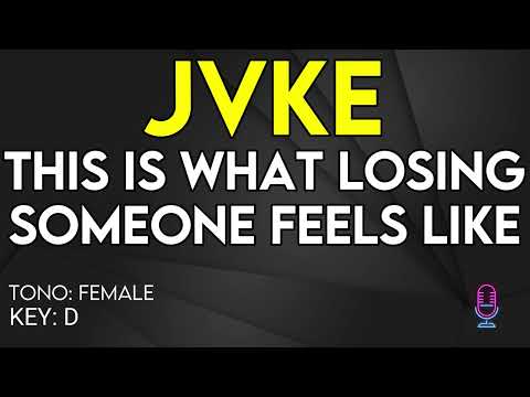 JVKE - This Is What Losing Someone Feels Like - Karaoke Instrumental - Female