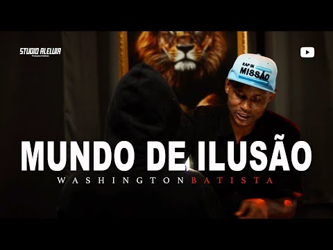 Washington Batista - Mundo De Ilusão