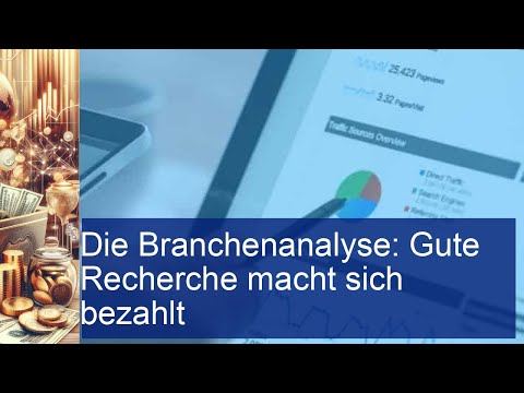 Geschäftsplan: Die Branchenanalyse  GeVestor