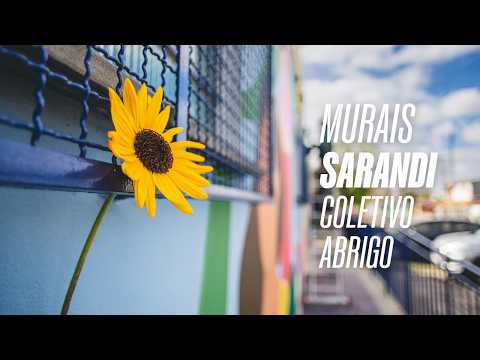 Murais "SARANDI" - COLETIVO ABRIGO | Festival Olhe Pra Cima 2025/2026