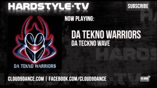 Da Tekno Warriors - Da Teckno Wave