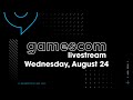 IGN gamescom 2022 Livestream | gamescom Studio Day 1 | Exclusive Reveals and Gameplay