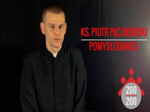Fr. Piotr Pączkowski sdb - Originators - 200na200