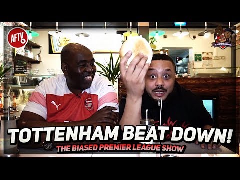 It Was A TOTTENHAM BEATDOWN!!! | The Biased Premier League Show