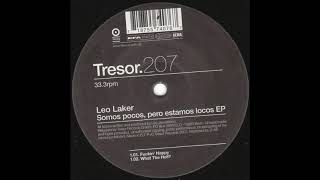 Leo Laker - What The Hell (2003)