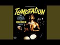 Temptation
