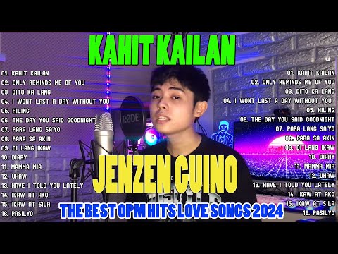 Jenzen Guino Top Hits Song Covers🤞🤞 Best OPM Nonstop Playlist 2024💝🎁 Greatest Hits Full Album