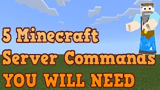 5 Commands YOU WILL NEED on your Minecraft Server!