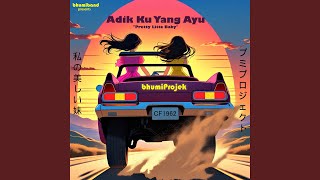 Download lagu Adik Ku Yang Ayu (Pretty Little Baby) mp3