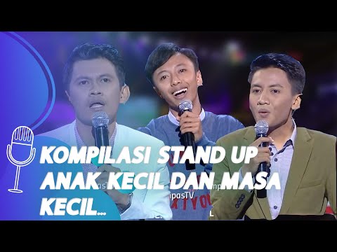Kompilasi Stand Up Comedy Indra Jegel, Fajar Nugra, Sadana dan Gebi: Tentang Anak-anak dan Masa Keci